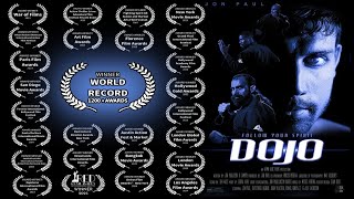 DOJO – WORLD RECORD WINNER | MOST AWARDS WON BY A LIVE ACTION FICTIONAL SHORT FILM (1200+ AWARDS)