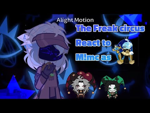 ||The freak circus React to M!MC as shadow Milk cookie🩵||•||•2X||{WİP2 & WİP3} ||TFC X CRK||