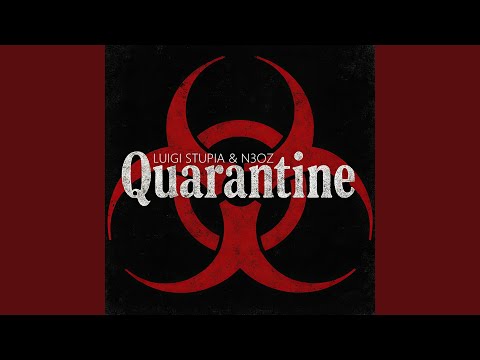 Quarantine