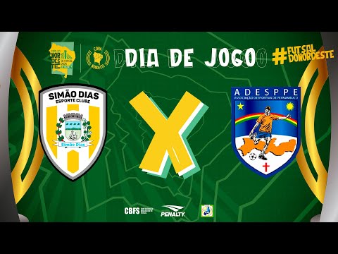 Copa Nordeste de Futsal | Simão Dias Futsal x ADESPPE Futsal | 1ª Rodada | Ao Vivo