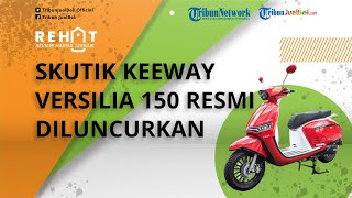 Skutik Keeway Versilia 150 Resmi Diluncurkan, Punya Desain ala Retro Baru, Intip Spesifikasinya