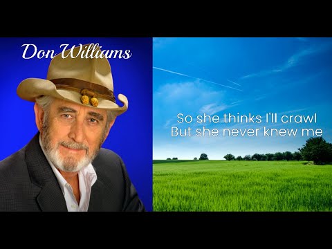 She Never Knew Me - Don Williams