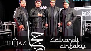 Download lagu Hijjaz -  Srikandi Cintaku @ Gema Gegar Vaganza Minggu ke - 2 mp3