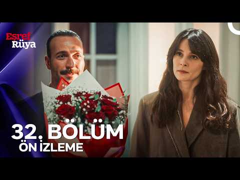 Eşref Rüya 32. Bölüm Ön İzleme