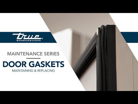 Maintaining and Replacing Door Gaskets | Upright Refrigerators & Freezers