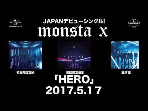 MONSTA X  「HERO」 初回限定盤B収録【「Japan 1st SHOWCASE」 2017.1.20 品川ステラボール】ダイジェスト