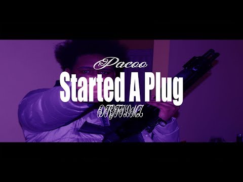 Pacoo - Started A Plug (OfficialVisual) ShotBy l DTGFilmz