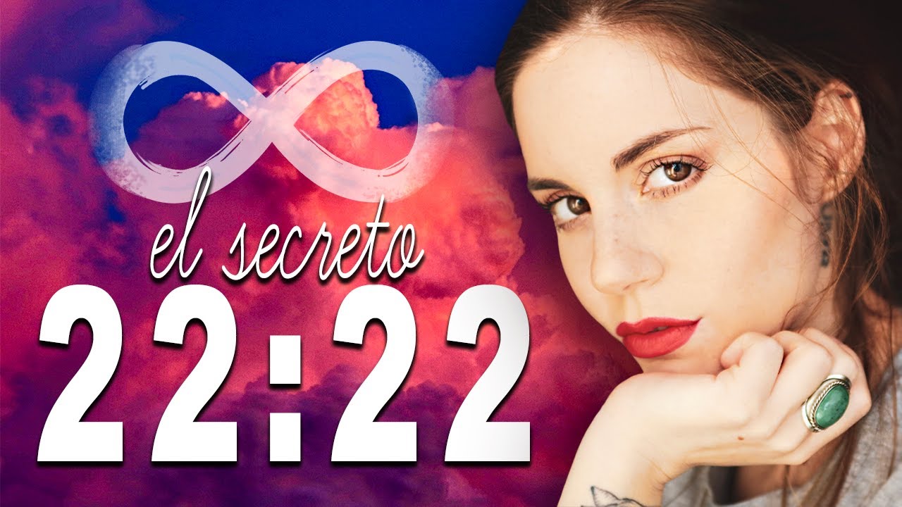 ¿QUÉ SIGNIFICA VER EL NÚMERO 22:22 VIDENTE LO EXPLICA