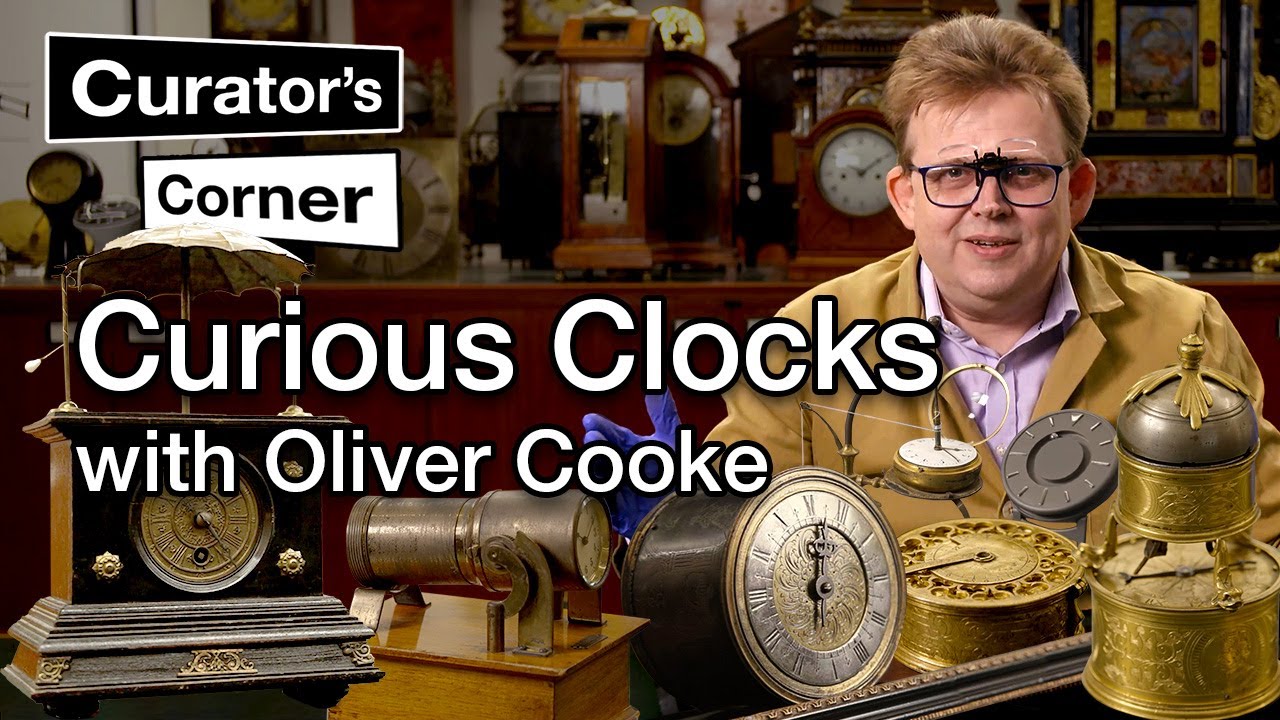 Curious Clocks and Watches through time with Oliver Cooke