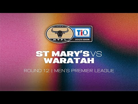 St Mary's v Waratah: 2024/25 TIO NTFL Men's Premier League - Round 12