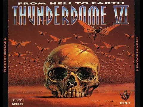 Thunderdome VI (From Hell To Earth) - CD1