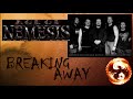 AGE OF NEMESIS - BREAKING AWAY
