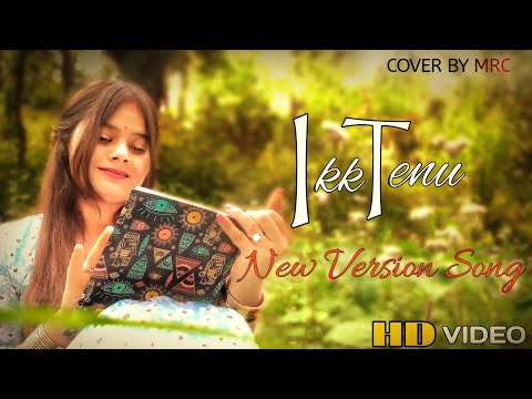 IKK TENU | Cover By (MRC) Video Song ( OFFICIAL AUDIO ) NAV CHEEMA X JAPPY BAJWA X JASHAN GREWAL