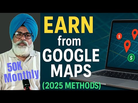 🗺️ Earn ₹50,000/Month from Google Maps | 5 Genuine Methods 2025
