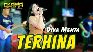 Download lagu TERHINA DIVA MEHTA - Osama Musik - Anijaya Audio Live - Airin digimedia mp3