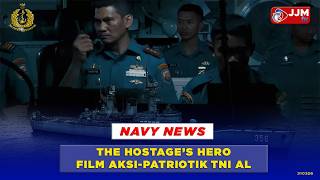 Download lagu NAVY NEWS - THE HOSTAGE'S HERO, A PATRIOTIC ACTION FILM FOR THE INDONESIAN NAVY mp3