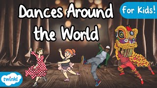 International Dance Day | Dances from around the World