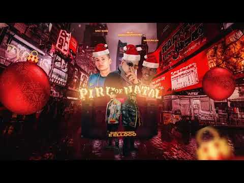 Shevchenko e Elloco, Neguim Zn, BLK Pernambucano, Mc 10G - Piru de Natal (Audio Oficial)