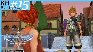 ＃15【KHBbS】キングダムハーツ バースバイスリープFM(初見プレイ)【HD1.5+2.5リミックス】【実況】