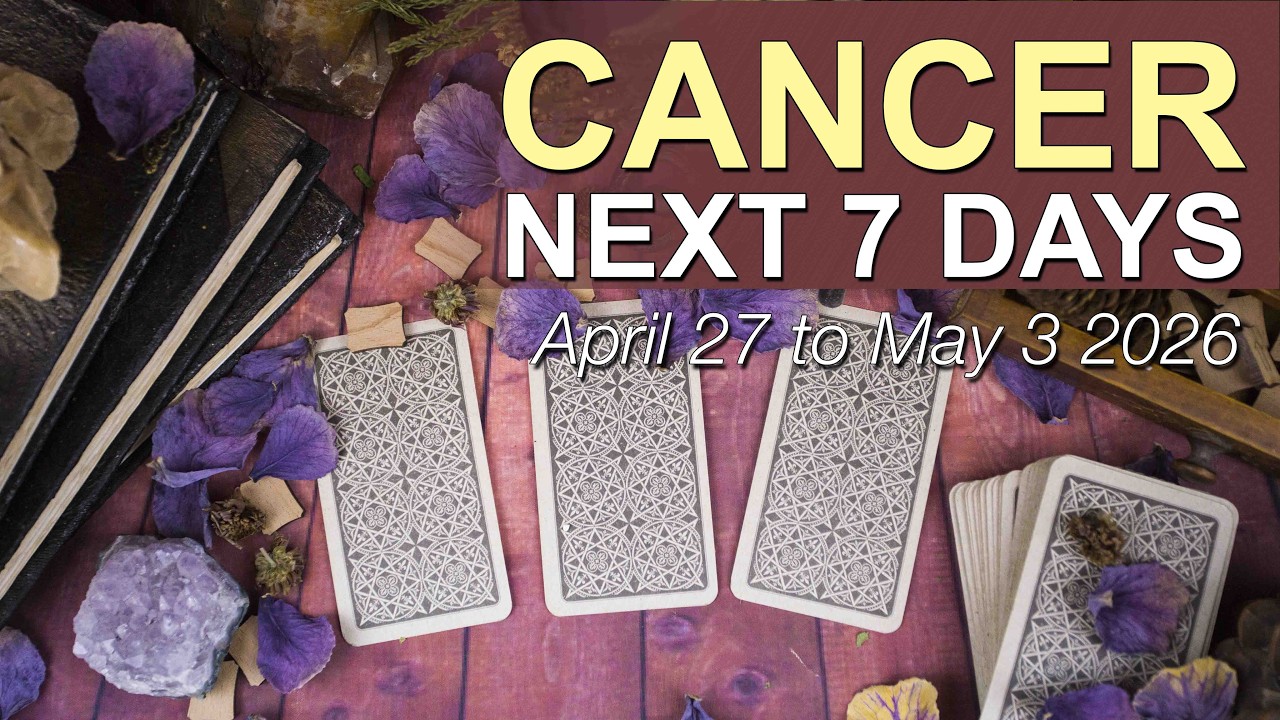 CANCER Weekly Tarot ‘THE SILENCE IS BROKEN!’ April 27 - May 3 2026 Intuitive Spiritual Guidance ✨