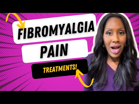 The Best Treatments for Fibromyalgia Pain. A Doctor Explains!