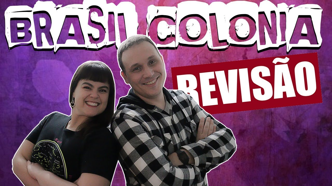 REVISÃO DE BRASIL COLÔNIA POR EXERCÍCIOS ft. Tat, do canal Historizando