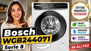 Bosch WGB244071 Serie 8 Waschmaschine – Stiftung Warentest Testsieger im Alltag