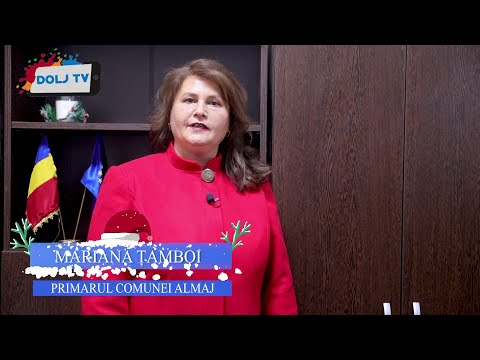MARIANA ȚAMBOI, Primarul comunei Almaj, vă urează ,,Sărbători Fericite"!