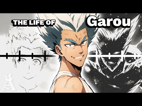 The Life Of Garou (One-Punch Man)