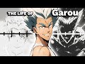 The Life Of Garou One Punch Man