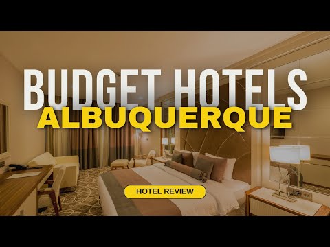 Best Budget Hotels in Albuquerque | Cheap Hotels in Albuquerque