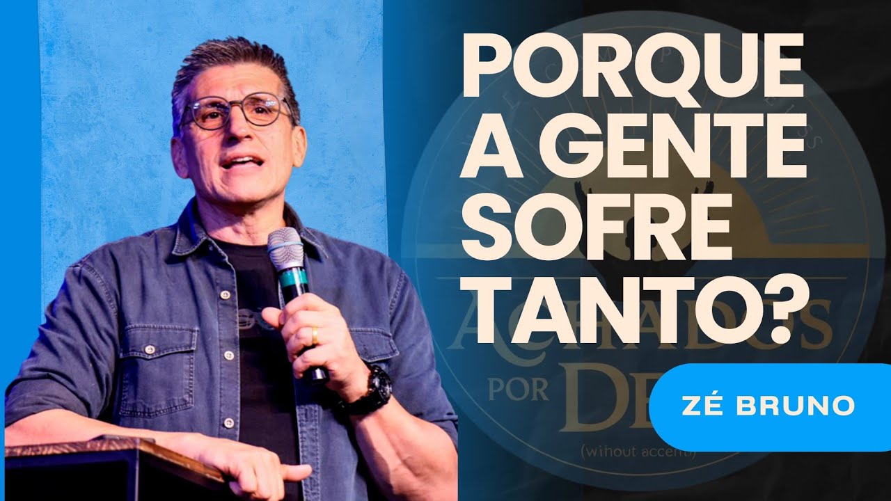 O Sofrimento Tem um Propósito? A Verdadeira liberdade só em Cristo! - Zé Bruno
