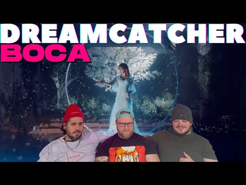 Dreamcatcher(드림캐쳐) 'BOCA' MV REACTION