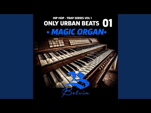 Magic Organ, Only Urban Beats, Vol. 1