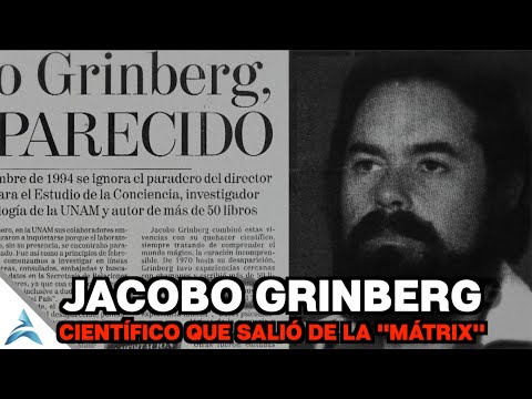 ⚠️Jacobo Grinberg - DESCUBRIÓ TODO sobre la Realidad y lo DESAPARECIERON