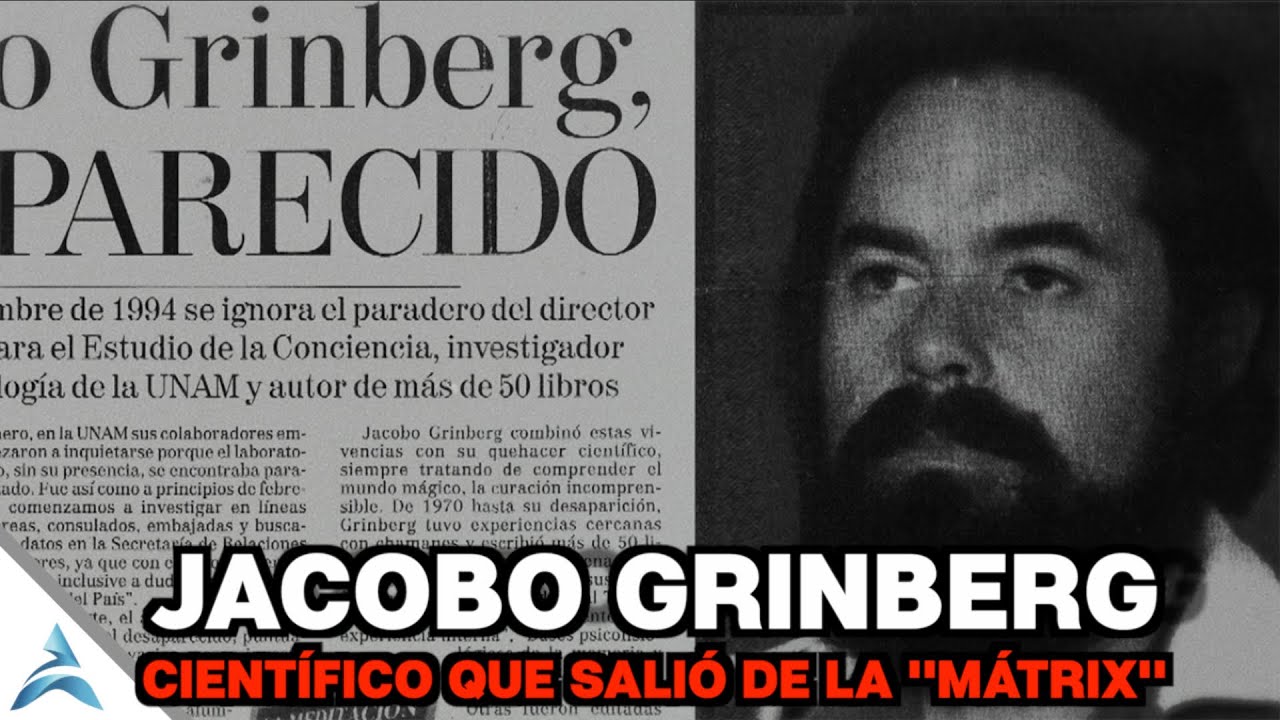 ⚠️Jacobo Grinberg - DESCUBRIÓ TODO sobre la Realidad y lo DESAPARECIERON