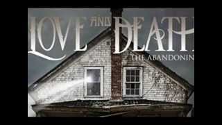 The Abandoning - Love And Death (Subtitulos en Español)