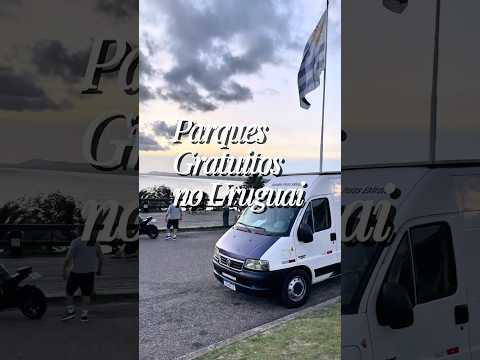 8 Campings GRATUITOS para Motorhome no Uruguai