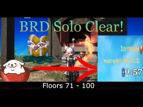 FFXIV HOH Solo BRD 71-100 Can't believe i made this🔥