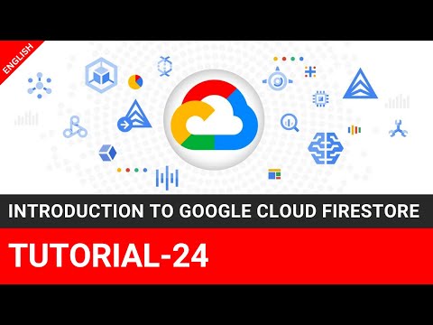 Introduction to Google Cloud Firestore | Tutorial-24 @TheEducationByte