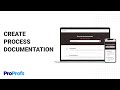 How to Create Process Documentation