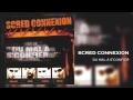Scred Connexion - Du Mal à s'confier (Son Officiel)