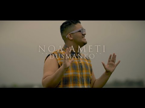 Noa - DUSMANKO (Official Music Video)