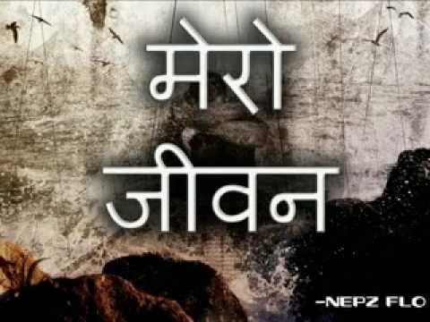 Nepz Flo - Mero Jeevan