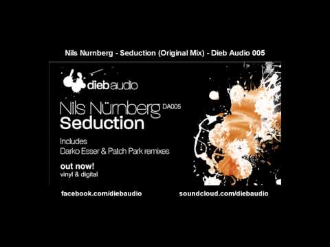 Nils Nurnberg - Seduction (Original Mix) - Dieb Audio 005