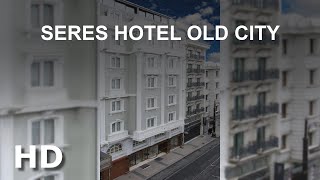 Seres Hotel Old City, İstanbul