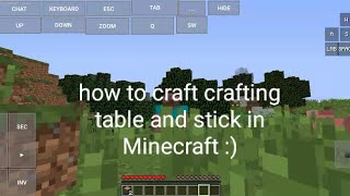 Toturial how to craft crafting table and Stick in Minecraft java android :)