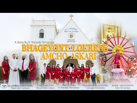 Bhagevont Lourens Amcho Askari | Fr.Ronaldo Fernandes | St.Lawrence | Agassiam.