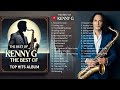NEW THE BEST OF KENNY G SAXOPHONE ROMANTIC INSTRUMENTAL RELAXAXING SONG