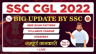 SSC CGL 2022 | Biggest Update | All changes in Exam Pattern and Syllabus | Full Details